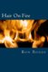 Hair On Fire (Paperback): Ron Boggs