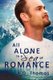 All Alone in a Sea of Romance (Paperback, New edition): B.G. Thomas