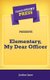 Short Story Press Presents Elementary, My Dear Officer (Paperback): Jordan Lane