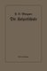 Die Heizerschule - Vortrage UEber Die Bedienung Und Die Einrichtung Von Dampfkesselanlagen (German, Paperback, 3rd 3. Aufl....