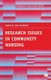 Research Issues in Community Nursing (Paperback): Jean McIntosh