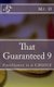 That Guaranteed 9 - Excellence is a CHOICE (Paperback): o]