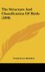 The Structure And Classification Of Birds (1898) (Hardcover): Frank Evers Beddard