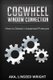 The Cogwheel Window Connection - How to Detach Unwanted Pressure (Paperback): Eleanor a. Lynar, Linseed Wright