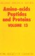 Amino Acids, Peptides and Proteins - Volume 13 (Hardcover, Edition.): R C Sheppard
