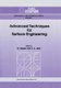 Advanced Techniques for Surface Engineering (Paperback, Softcover reprint of hardcover 1st ed. 1992): W. Gissler, H.A. Jehn