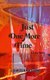 Just One More Time - A Love Story (Paperback): Fawzia Begum