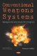 Conventional Weapons Systems - Background and Issues for Congress (Hardcover): Stewart Keller