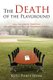 The Death of the Playground - How the Loss of 'Free-Play' Has Affected the Soul of Corporate America (Paperback):...