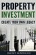 Property Investment - Create Your Own Legacy (Paperback): Simon Muwanguzi