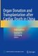 Organ Donation and Transplantation after Cardiac Death in China - Clinical practice (Hardcover, 1st ed. 2022): Xiaoshun He,...