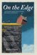 On the Edge - Your Catholic School Guide to Student Recruitment and Retention (Hardcover): Daniel Horn