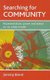 Searching for Community - Representation, Power and Action on an Urban Estate (Hardcover): Jeremy Brent