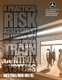 A Practical Risk Assessment Methodology for Safety-Critical Train Control System (Paperback): U.S. Department of Transportation