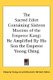 The Sacred Edict Containing Sixteen Maxims of the Emperor Kang - He Amplified By His Son the Emperor Yoong Ching (Paperback):...