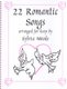 22 Romantic Songs for the Harp (Spiral bound): Sylvia Woods