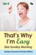 That's Why I'm Easy Like Sunday Morning Vol 4 - Sunday Crossword Puzzles Edition (Paperback): Speedy Publishing LLC