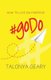 #goDo - How to Live on Purpose (Paperback): Talonya Geary