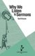 Why We Listen to Sermons (Paperback): Scott Hoezee