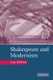 Shakespeare and Modernism (Paperback): Cary DiPietro