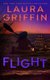 Flight (Paperback): Laura Griffin