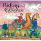 Riding on a Caravan (Paperback): Laurie Krebs