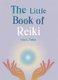 The Little Book of Reiki (Paperback): Una L. Tudor