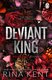 Deviant King - Royal Elite: Book 1 (Paperback): Rina Kent