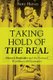 Taking Hold of the Real (Paperback): Barry Harvey
