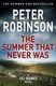 The Summer That Never Was (Paperback): Peter Robinson