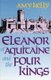 Eleanor of Aquitaine and the Four Kings (Paperback, Revised): Amy Kelly