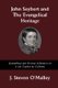 John Seybert and the Evangelical Heritage (Paperback, New): J.Steven O'Malley