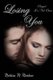 Losing You - Prequel to It's Not Over (Paperback): Melissa M. Marlow