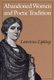 Abandoned Women and Poetic Tradition (Paperback): Lawrence Lipking