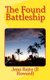The Found Battleship (Paperback): Henrietta Whitlock