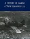 A History of Marine Attack Squadron 223 (Paperback): Penny Hill Press Inc