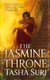 The Jasmine Throne - The Burning Kingdoms Trilogy: Book 1 (Paperback): Tasha Suri