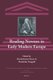 Reading Newton in Early Modern Europe (Hardcover): Elizabethanne A. Boran, Mordechai Feingold