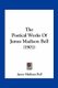 The Poetical Works of James Madison Bell (1901) (Paperback): James Madison Bell