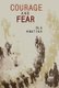 Courage and Fear (Hardcover): Ola Hnatiuk