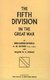 Fifth Division in the Great War 2002 (Hardcover): A H Hussey, D.S Inman