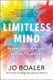 Limitless Mind - Learn, Lead, and Live Without Barriers (Hardcover): Jo Boaler