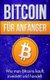 Bitcoin F r Anf nger - Wie Man Bitcoins Kauft, Investiert Und Handelt (German, Paperback): Michael Bauer