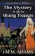 The Mystery of MI-5's Missing Treasure (Paperback): J M M Adams
