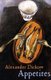 Appetites (Paperback): Alexander Dickow