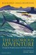 The Glorious Adventure - Through the Mediterranean in the Wake of Odysseus (Paperback): Richard Halliburton