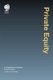 Private Equity - A Transactional Analysis, Fourth Edition (Hardcover, 4th edition): Chris Hale