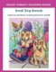 Color by Numbers Adult Coloring Book of Small Breed Dogs - An Easy Color by Number Adult Coloring Book of Small Breed Dogs...