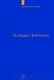 Heideggers Wahrheiten - Wahrheit, Referenz Und Personalitat in Sein Und Zeit (German, Hardcover): Christoph Martel