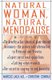 Natural Woman, Natural Menopause (Paperback, 1st Harper Perennial ed): Marcus Laux, Christine Conrad